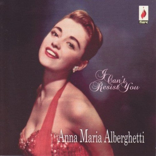 Anna Alberghetti Maria - I Can't Resist You