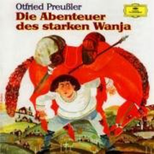 Otfried Preussler - Die Abenteuer Des Starken Wanj