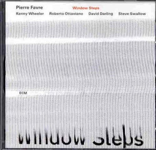 Pierre Favre - Window Steps