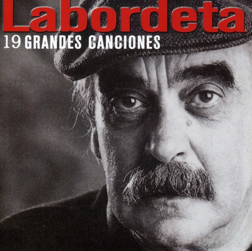 Jose Labordeta Antonio - 19 Grandes Canciones