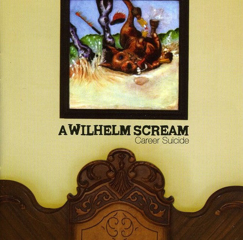 Wilhelm Scream - Career Suicide