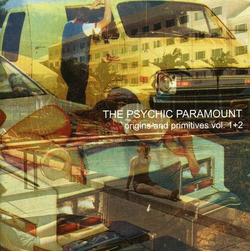 Psychic Paramount - Origins and Primitives, Vol. 1