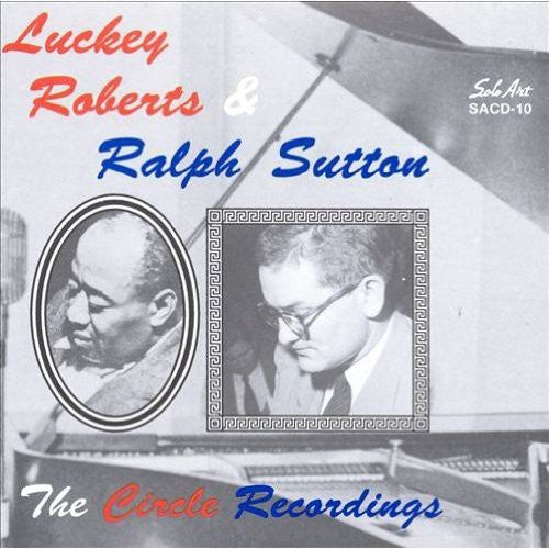 Luckey Roberts Ralph Sutton - Luckey Roberts & Ralph Sutton