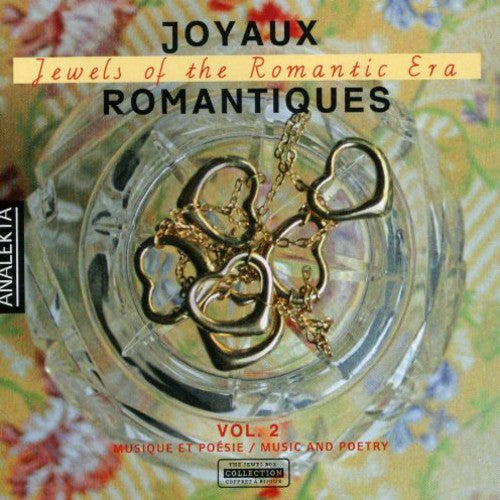 Jewels of the Romantic Era 2/ Various - Jewels of the Romantic Era 2 / Various