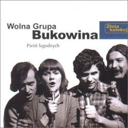 Wolna Grupa Bukowina - Zlota Kolekcja