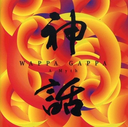 Wappa Gappa - Myth