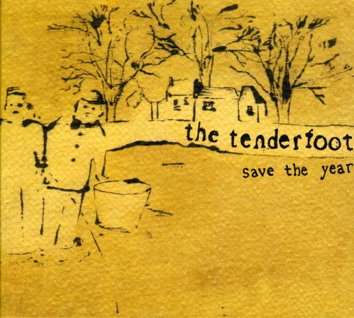 Tenderfoot - Save the Year