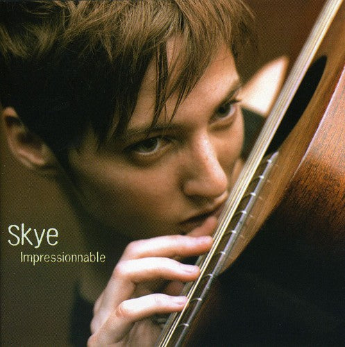 Skye - Impressionnable