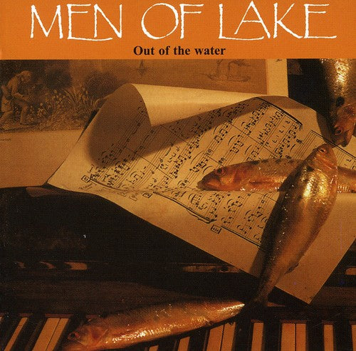 Men of Lake - Out of the Water