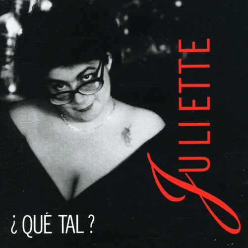 Juliette - Que Tal