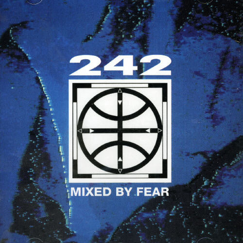 Front 242 - Mixed By