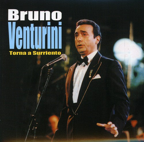 Bruno Venturini - Torna a Surriento