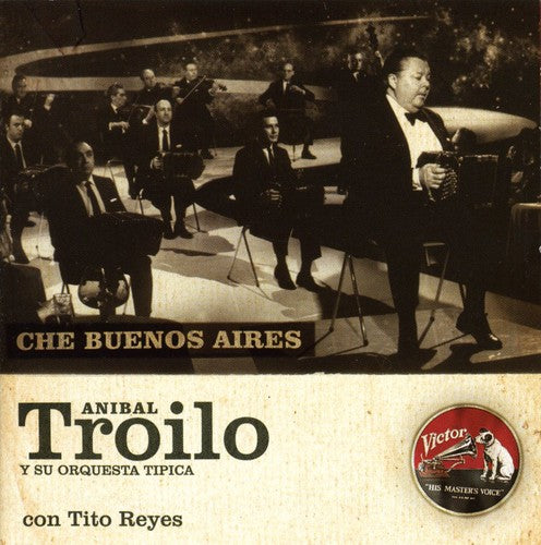 Anibal Troilo - Che Buenos Aires: 1969-1970