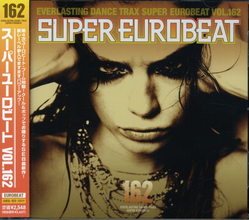 Super Eurobeat - Vol 162/ Var - Super Eurobeat - Vol 162 / Various