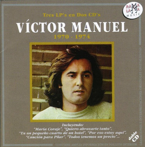 Victor Manuel - 1970-74