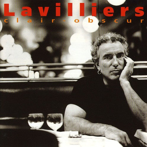 Bernard Lavilliers - Clair Obscur