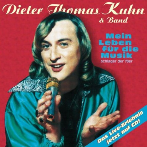 Dieter Kuhn Thomas - Mein Leben Fur Die Mu