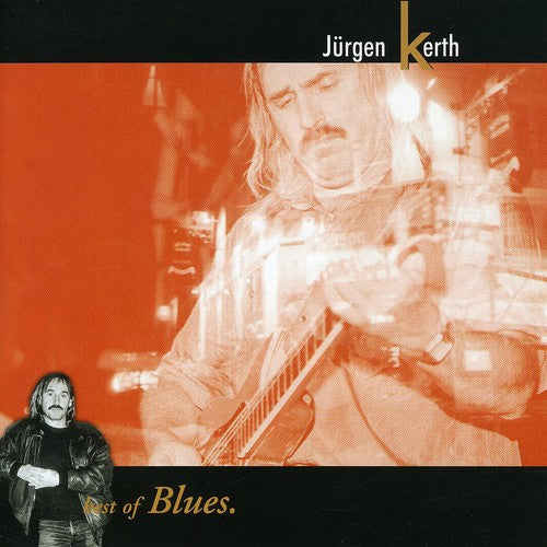 Jurgen Kerth - Best of Blues