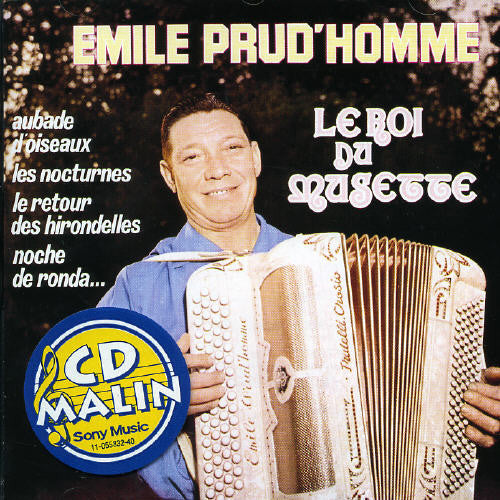 Emile Prud'Homme - Le Roi Du Musette