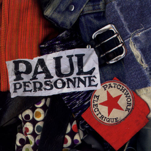 Paul Personne - Patchwork Electrique