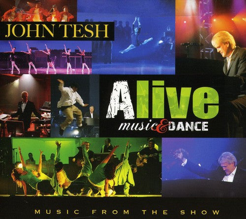 John Tesh - Alive: Music & Dance