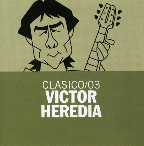 Victor Heredia - Victor Heredia