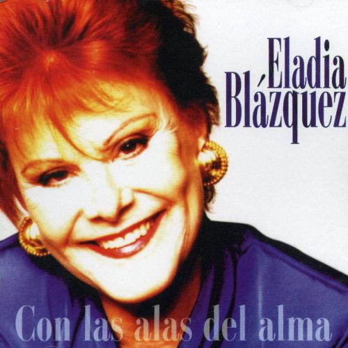 Eladia Blazquez - Con Las Alas Del Alma