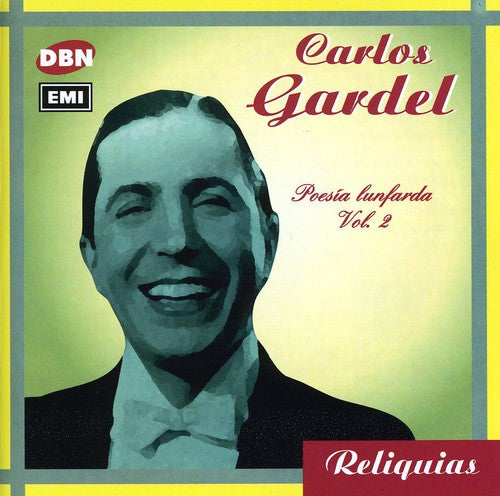 Carlos Gardel - Vol. 2-Poesia Lunfarda