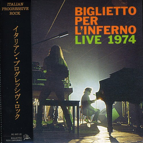 Biglietto Per L'Inferno - Live 1974