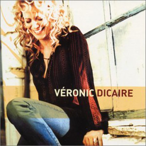 Veronic Dicaire - Veronic Dicaire