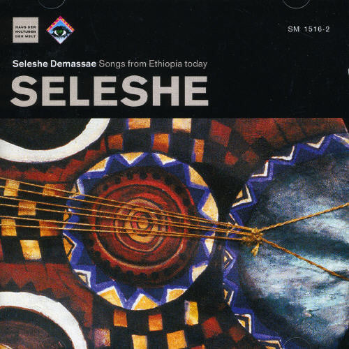 Seleshe Demassae - Songs From Ethiopia