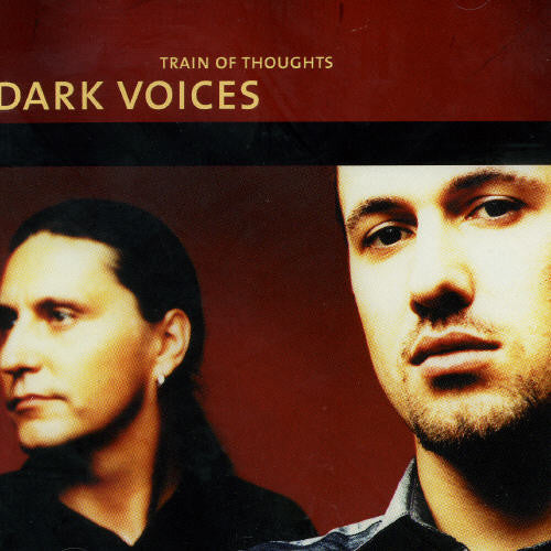 Dark Voices - Train of Thoughts