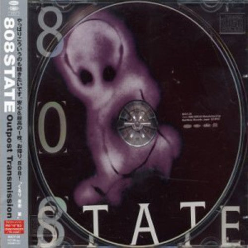 808 State - Outpost Transmission