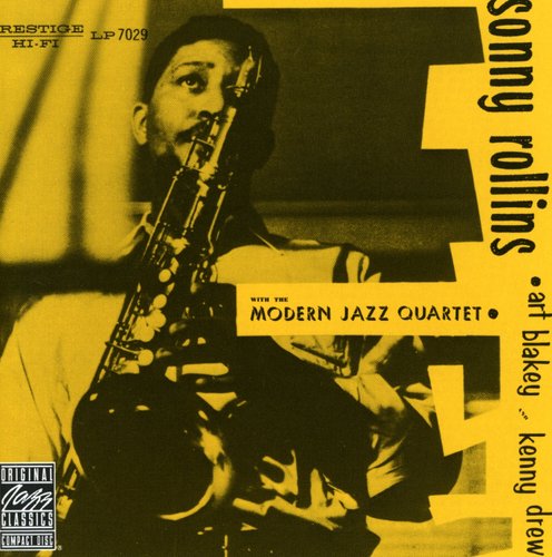 Sonny Rollins - Sonny Rollins with the Modern Jazz Quartet