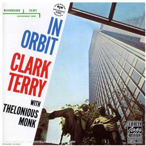Clark Terry / Thelonious Monk - In Orbit
