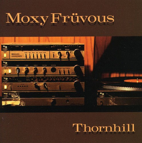 Moxy Fruvous - Thornhill