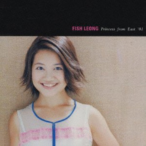 Fish Leong - Princess from East '01