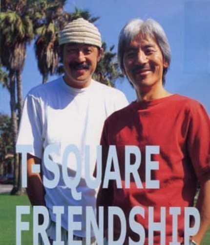 T-Square - Friendship