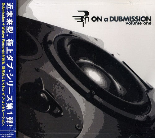 Vol. 1-on a Dubmission/ Various - Vol. 1-On a Dubmission / Various