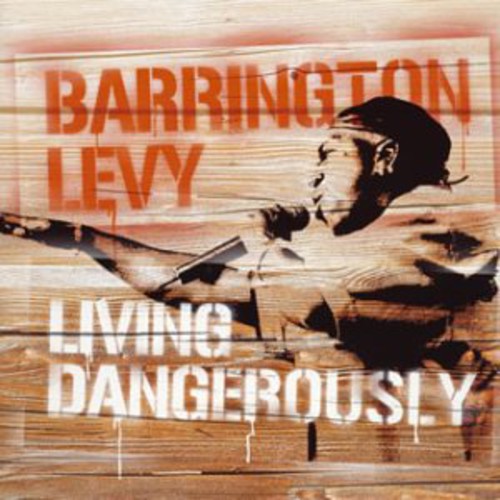 Barrington Levy - Living Dangerously