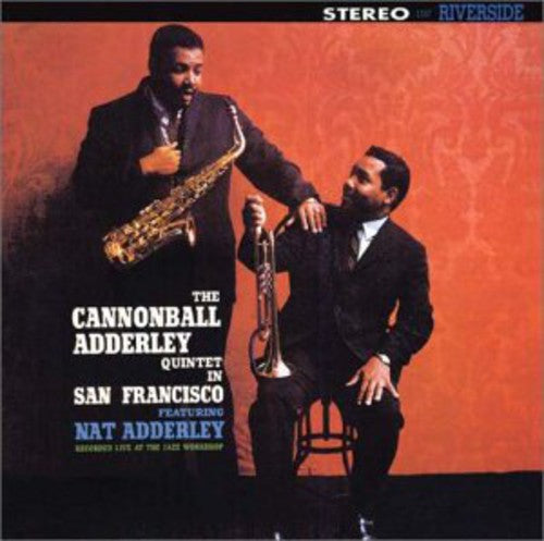 Cannonball Adderley - In San Francisco