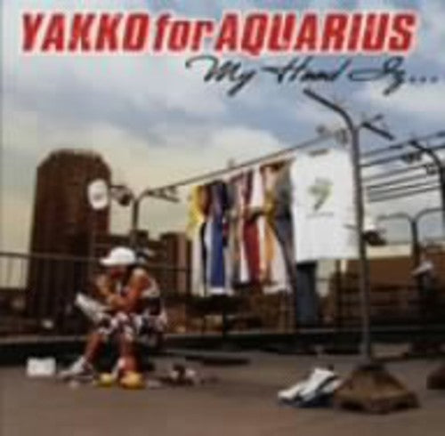 Yakko for Aquarius - My Hood Iz