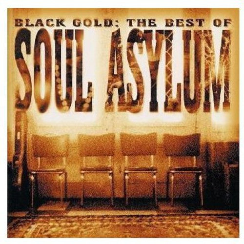 Soul Asylum - Black Gold: The Best of Soul Asylum