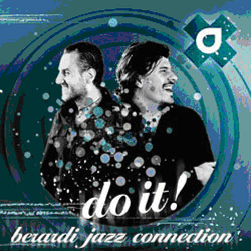 Berardi Jazz Connection - Do It