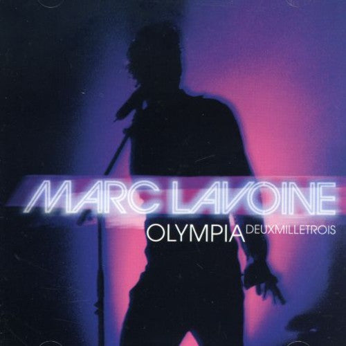 Marc Lavoine - Olympia Deuxmilletrois