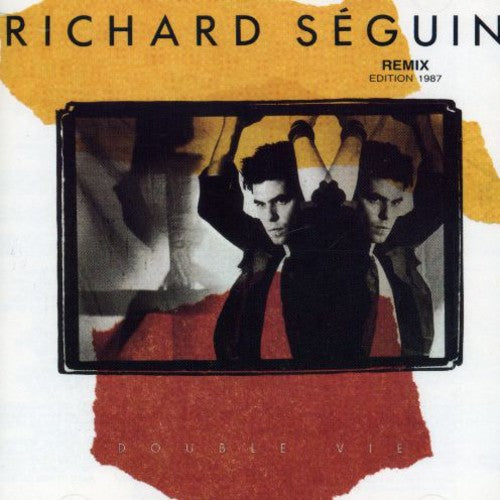 Richard Seguin - Double Vie