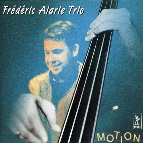 Frederic Alarie - Motion