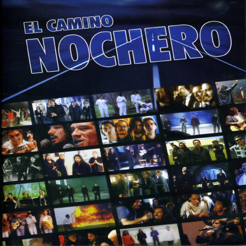 Nocheros - El Camino Nochero