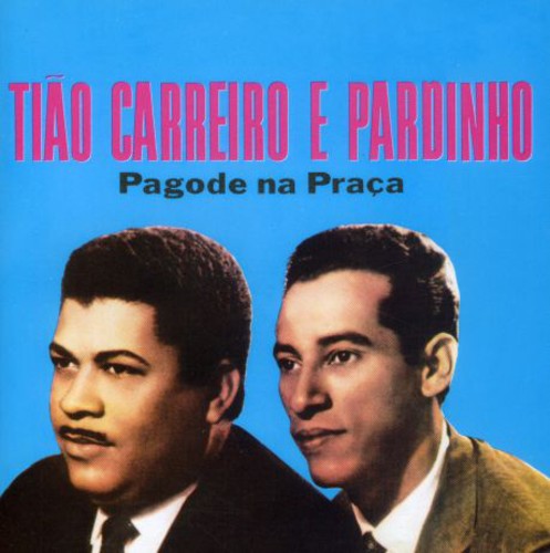 Tiao Carreiro / Pardinho - Pagode Na Praca