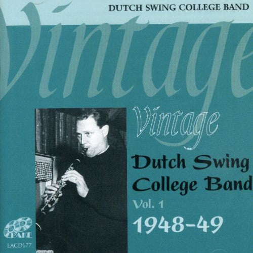 Dutch Swing College Band - Vol. 1-Vintage 1948-49